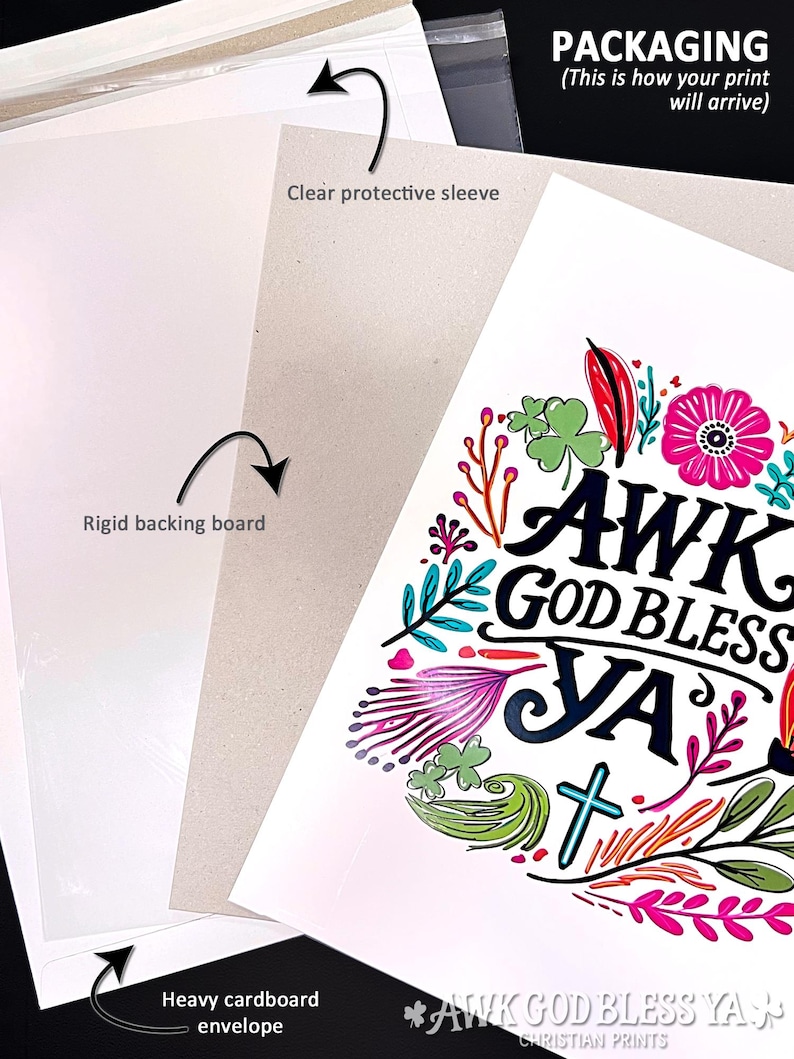May include: A white paper print featuring the black text AWK GOD BLESS YA surrounded by colorful floral illustrations including pink, red, and green leaves and flowers. The print is shown with a clear protective sleeve, a rigid backing board, and a heavy cardboard envelope.