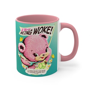 I Love Being Woke (Australian Printed) - 11oz Accent Mug