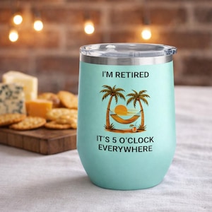 I'm Retired It's 5 O'Clock Everywhere Wine Tumbler | Palm Tree Hammock Sunset | 12oz