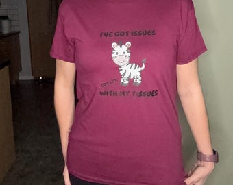 Ich habe Probleme mit meinen Taschentüchern - Zebra Awareness T-Shirt EDS