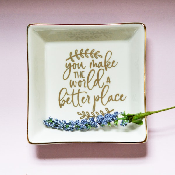 Daily affirmation ring dish everyday reminder ring dish gift to a friend and sister special friend gift metallic gold jewelry dish (OH5509)