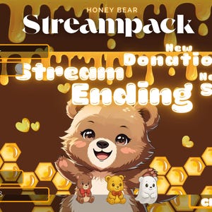 May include: A digital graphic with a honey bear theme. The image features a smiling cartoon bear with smaller bear characters below. The words "Streampack", "Donation", "Ending", and "Sub" are displayed in a glowing font, with honey dripping from the top.