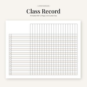 Puede incluir: Una hoja de registro de clase imprimible con un diseño de cuadrícula para el seguimiento de la información de los estudiantes. El título "Class Record" se muestra en una fuente elegante y en negrita. El documento está diseñado para papel A4 y tamaño carta.