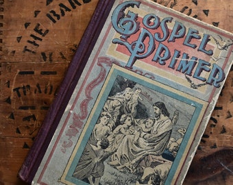 Antique 1800's Sunday School Gospel Primer