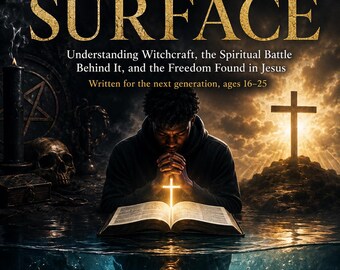 Beneath the Surface | Christian Discipleship Workbook | Spiritual Warfare Bible Study for Teens & Young Adults | Printable PDF