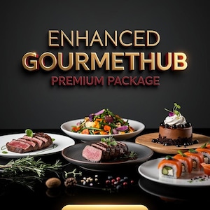 Op de afbeelding: Een advertentie voor Enhanced GourmetHub, met een donkere achtergrond en gouden tekst. De afbeelding toont diverse gastronomische gerechten, waaronder biefstuk, sushi en een chocoladedessert. De tekst luidt "Premium Package" en "Upgrade Now".