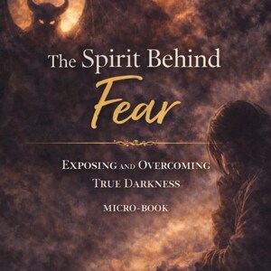 Anden bakom rädslan | Trosbaserad kristen mikrobok | Att övervinna rädsla och mörker (digital nedladdning)