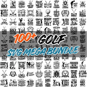 Op de afbeelding: Een verzameling van meer dan 100 golf-thema SVG-ontwerpen in zwart en wit. De ontwerpen bevatten golfballen, citaten en illustraties. De tekst "100+ GOLF SVG MEGA BUNDLE" is prominent aanwezig.