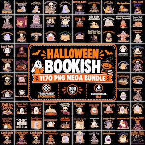 May include: A digital collection of Halloween-themed graphic designs featuring ghosts, skeletons, and pumpkins with book-related text. The central graphic displays the text HALLOWEEN BOOKISH 1170 PNG MEGA BUNDLE 300 DPI.