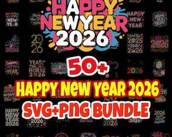 Happy New Year 2026 SVG PNG Bundle: Party Designs (Digital Download)