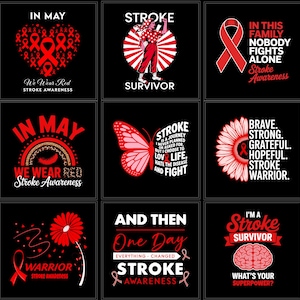 Puede incluir: Nueve cuadrados negros con gráficos rojos y blancos que promueven la concienciación sobre los accidentes cerebrovasculares. Los diseños incluyen cintas, una persona, una mariposa, una flor y texto como "Stroke Survivor" y "We Wear Red".