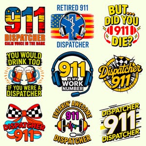 911 Dispatcher T-shirt Bundle - 9 PNG Files - Digital Download, 300 DPI, Printable