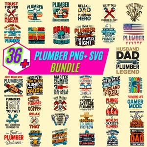 May include: A bundle of 36 plumber-themed PNG and SVG designs. The designs feature text and graphics related to plumbing, including phrases like "Master Plumber," "Drain Surgeon," and "Husband Dad Plumber Legend." The colour palette includes red, blue, and yellow.