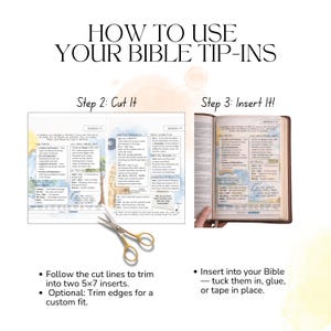 May include: Image showing instructions for using Bible tip-ins. The text reads "How to Use Your Bible Tip-Ins." Step 2 shows cutting the inserts, and Step 3 shows inserting them into a Bible. Includes a pair of gold scissors and a Bible.