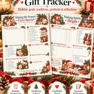 May include: Two printed holiday planner sheets titled More Than a Gift Tracker, Making the Season Extra Special, and Making Spirits Bright. The pages feature Christmas-themed illustrations, checklists for gift tracking, traditions, and reflections.