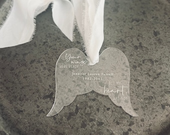 Engraved Acrylic Ornament Death of Loved One Gained Angel Wings Too Soon Memorial Memory