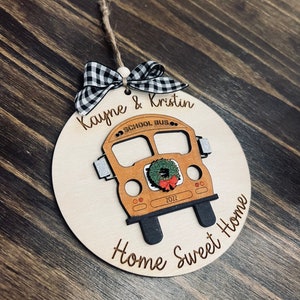 Home Sweet Custom Home Personalized Bus Ornament 2022 Name Neighborhood Number School Bus Transportation