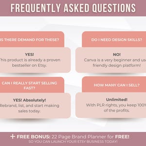 May include: A graphic with the title "FREQUENTLY ASKED QUESTIONS" and answers to common questions about selling on Etsy. The answers are in pink boxes with white text, including "YES!" and "NO!" responses. A bonus offer is included.