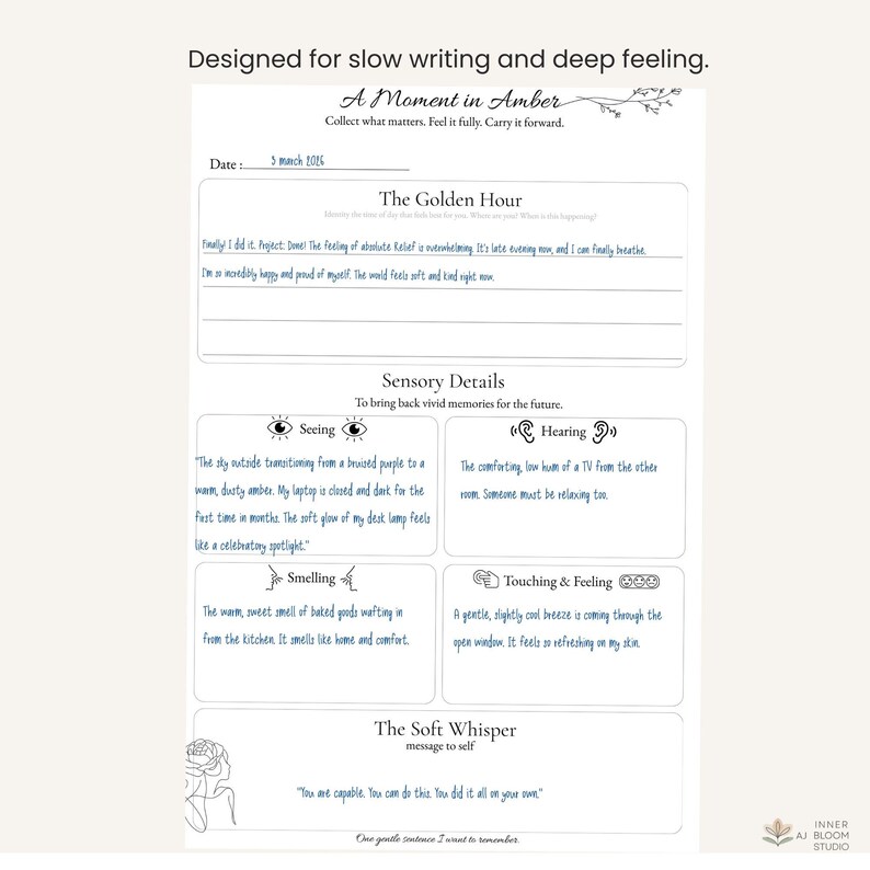 May include: A Moment in Amber journal page with text, designed for slow writing and deep feeling. Includes sections for sensory details and self-reflection, with a date field and inspirational quotes.