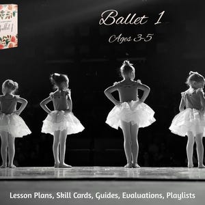 Programa de clases de ballet, nivel 1, de 3 a 5 años. Planes de lecciones de pre-ballet en PDF. Recursos curriculares de danza para principiantes. Tarjetas de habilidades, listas de reproducción y guías.