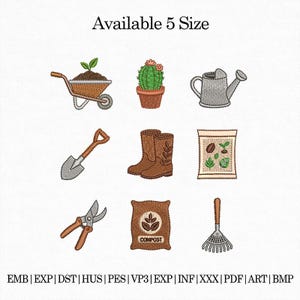 May include: Embroidered garden-themed designs featuring a wheelbarrow, cactus, watering can, shovel, boots, seed packet, pruning shears, compost bag, and rake. The text "Available 5 Size" is at the top. These designs are suitable for various craft projects.