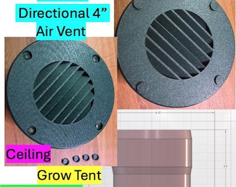 May include: Black 3D printed directional air vent, 4 inches in diameter, with a circular design and angled slats. The image also shows a diagram of the vent's side profile and the words "Ceiling", "Grow Tent", and "Green house".