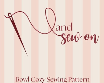 Bowl Cozy Sewing Pattern