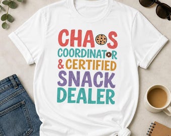 カオスコーディネーター認定スナックディーラーTシャツ、おもしろ子育てユーモアTシャツ
