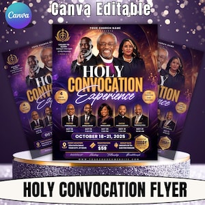 May include: A purple and gold church event flyer titled Holy Convocation Experience. It features portraits of speakers, event dates October 18-21, 2025, location details, registration fee of $59, and a Canva Editable label at the top against a bokeh background.