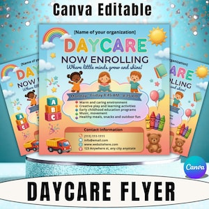 Peut inclure: Flyer de garderie avec un fond bleu, représentant un arc-en-ciel, un soleil et des enfants de dessins animés. Le texte indique "DAYCARE NOW ENROLLING" avec les coordonnées et les détails du programme. Comprend des ours en peluche, des crayons et un camion jouet.