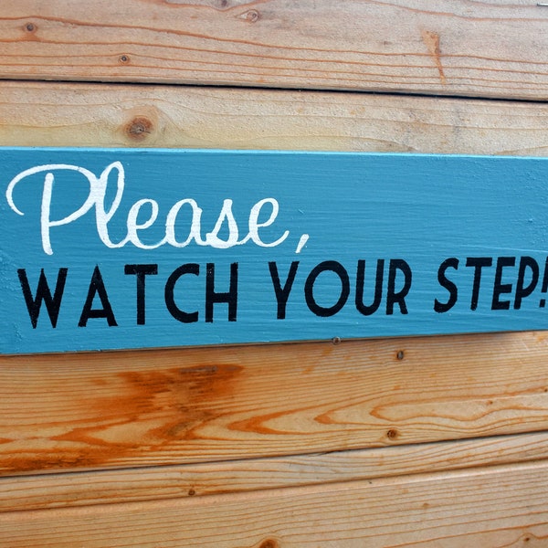 Please Watch Your Step Sign | Be Careful Danger | Wooden Safety Signage for Store Business