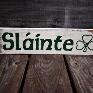Slainte Wooden Sign | Slàinte Irish Gaelic Cheers Health
