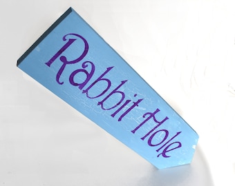 Rabbit Hole Arrow Sign | Alice in Wonderland | Home Lawn Decor | Wooden Gift for Her