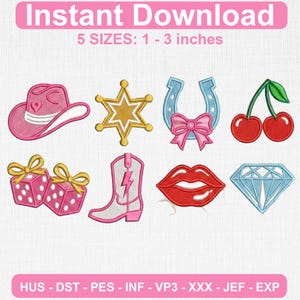 May include: A collection of embroidered designs including a cowboy hat, sheriff's badge, horseshoe with a bow, cherries, dice, a cowboy boot, red lips, and a diamond. The text "Instant Download" and "5 SIZES: 1 - 3 inches" is at the top.