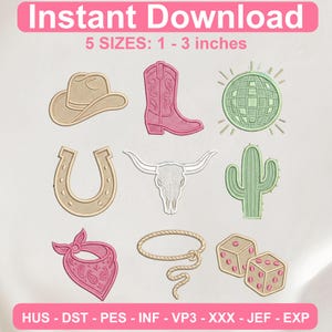 May include: An image with the text "Instant Download" and "5 SIZES: 1 - 3 inches". The image features embroidered designs of a cowboy hat, a pink boot, a disco ball, a horseshoe, a bull skull, a cactus, a bandana, a lasso, and dice.