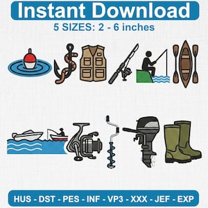 May include: A collection of fishing-themed embroidery designs. Includes a bobber, anchor, fishing vest, rod and reel, a person fishing, canoe with paddles, boat, fishing reel, ice auger, motor, and boots. Text: Instant Download, 5 SIZES: 2 - 6 inches.