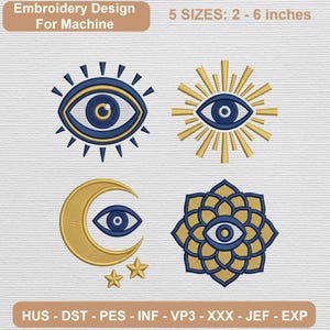 以下が含まれることがあります： 青と金の目を持つ4つのミシン刺繍デザイン。太陽の光のような目、星のある三日月、蓮の花のような目が含まれています。テキスト：Embroidery Design For Machine, 5 SIZES: 5 - 15 cm, HUS - DST - PES - INF - VP3 - XXX - JEF - EXP.