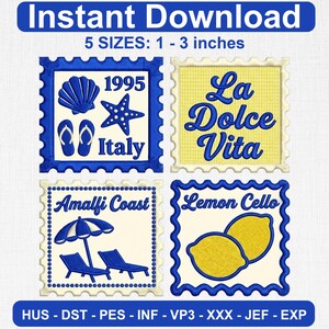 May include: An instant download digital design featuring four embroidered patches with Italian themes. Designs include a seashell, starfish, flip-flops, and the words "Italy", "La Dolce Vita", "Amalfi Coast", and "Lemon Cello". The patches are between 1 to 3 inches.