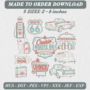 May include: A digital clipart bundle featuring Route 66 themed illustrations including a vintage car, a diner, a gas pump, a milkshake, a camper, and a truck. The text reads MADE TO ORDER DOWNLOAD, 5 SIZES: 2 - 6 inches, Cruisin ROUTE 66, 10 PNG FILES, Next Stop GAS, and DINER.