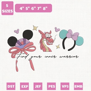 May include: An embroidered design featuring a mouse ear headband, a red dragon, and a mouse ear headband with a bow. The text "Find your inner warrior" is included. Available in 5 sizes, from 4" to 8" in width.