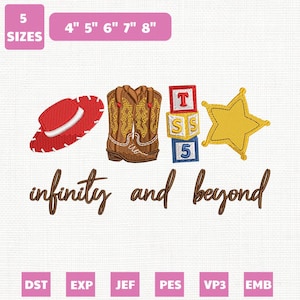 May include: An embroidery design featuring a red cowboy hat, brown cowboy boots, three stacked alphabet blocks with letters T, S, and 5, and a yellow sheriff star. The text infinity and beyond is written in brown script below the icons.