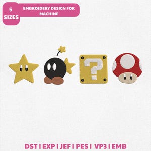 May include: Machine embroidery design featuring four pixelated icons: a yellow star, a black bomb with a fuse, a yellow question mark block, and a red and white mushroom. Text at the top reads 5 SIZES EMBROIDERY DESIGN FOR MACHINE and at the bottom DST EXP JEF PES VP3 EMB.