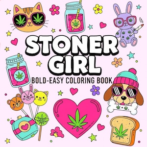Może przedstawiać: Różowa okładka książki do kolorowania z napisem "STONER GIRL" i "BOLD-EASY COLORING BOOK". Okładka zawiera ilustracje z kreskówek kota, królika, psa i innych przedmiotów, wszystkie z motywami liści konopi.