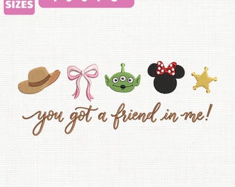 You Got A Friend In Me Toy Story Machine Embroidery File (Instant Download)