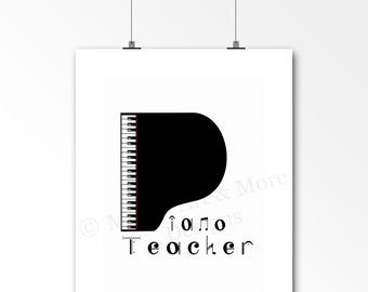 PIANO TEACHER, Musician, Appreciation Thank You Gift Idea, Music Room Studio 8x10 Wall Art Print (UNFRAMED)