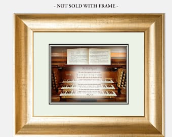 CHURCH ORGANIST POEM Gift Idea, Organ Color Photo, Musician Gift, Original  Poem by Hillary Ascalon, 11"x 14" Wall Art Print (Unframed)