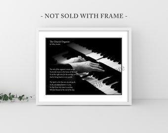 CHURCH ORGANIST GIFT, Organ Photo, Music Appreciation Day, Original Poem by  Hillary Ascalon, Black and White Wall Art Print (Unframed)