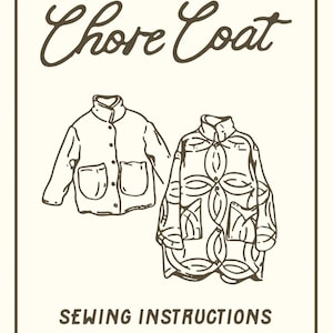 Pu&ograve; includere: Cartamodello color crema con le parole "SOFTPAW VINTAGE" e "Chore Coat" in un font scritto a mano. Sono presenti due illustrazioni di un cappotto da lavoro. &Egrave; incluso anche il testo "SEWING INSTRUCTIONS" e "ADVANCED BEGINNER / INTERMEDIATE".