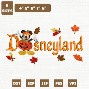 May include: An embroidery design featuring Mickey Mouse inside a pumpkin, with the text Disneyland and scattered autumn leaves. The design includes 5 sizes ranging from 4 to 8 inches and file formats DST, EXP, JEF, PES, and VP3.