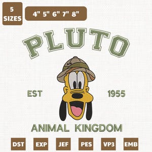 Könnte beinhalten: Ein Stickdesign mit Pluto, der einen Safarihut trägt, mit dem Text "PLUTO" darüber und "ANIMAL KINGDOM" darunter. Das Design enthält den Text "EST 1955" und ist in 5 Größen erhältlich: 10cm, 13cm, 15cm, 18cm und 20cm.